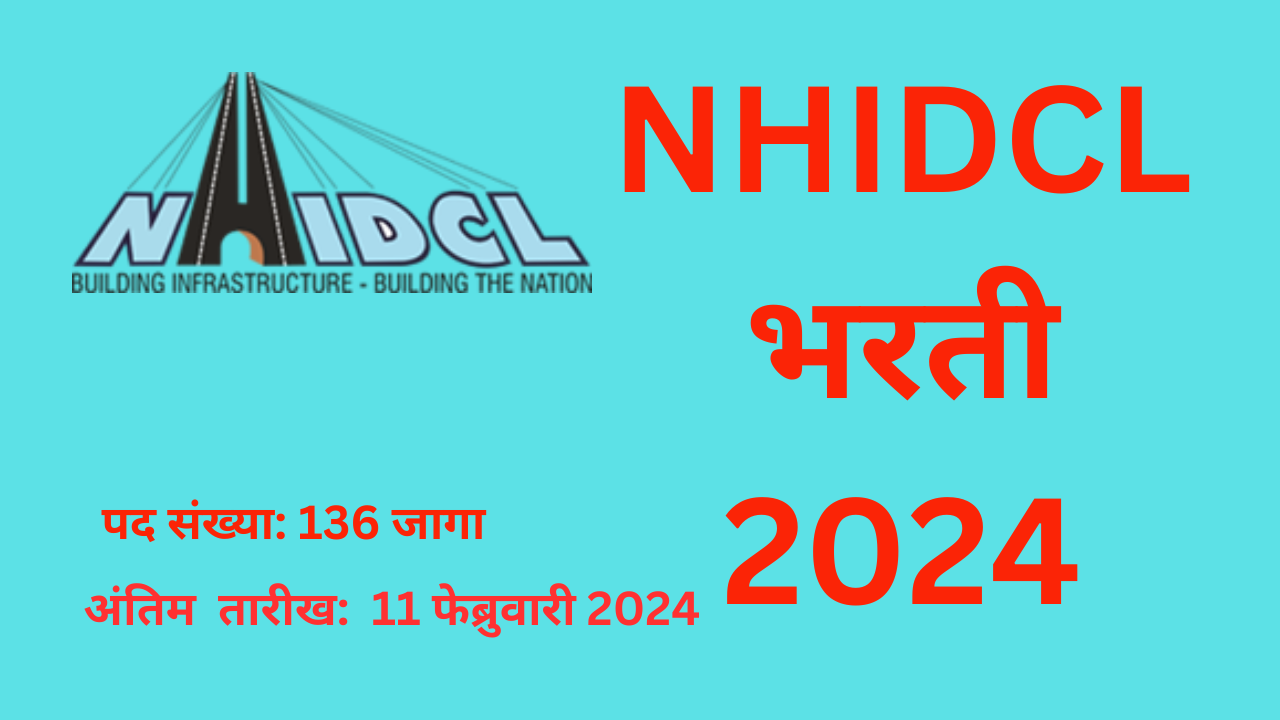 Engineers & Supervisor Vacancy in NHIDCL - Govt Jobs 2023